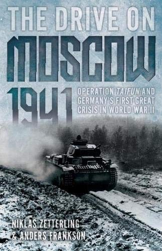Cover for The Drive on Moscow, 1941