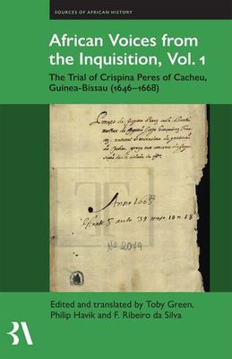 Cover for African Voices from the Inquisition, Vol. 1