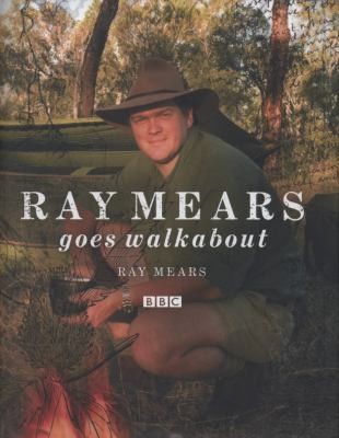 Cover for Ray Mears Goes Walkabout