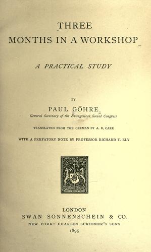 Cover for Three months in a workshop