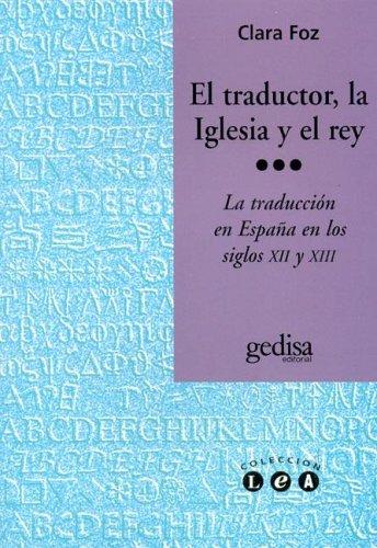 Cover for El Traductor, La Iglesia y El Rey