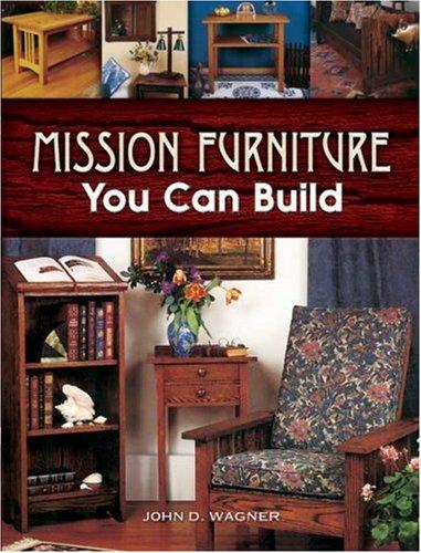 Cover for Mission Furniture You Can Build