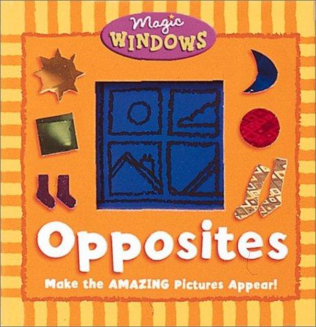Cover for Opposites (Magic Window)