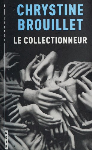 Cover for Le collectionneur