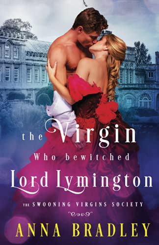 Cover for The Virgin Who Bewitched Lord Lymington