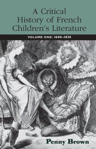 Cover for A Critical History of French Children's Literature: Volume One