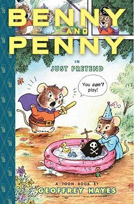 Cover for Benny And Penny in Just Pretend