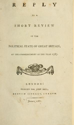 Cover for Reply to A short review  of the political state of Great Britain, at the commencement of the year 1787.
