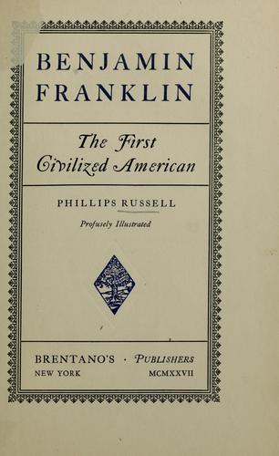 Cover for Benjamin Franklin, the first civilized American