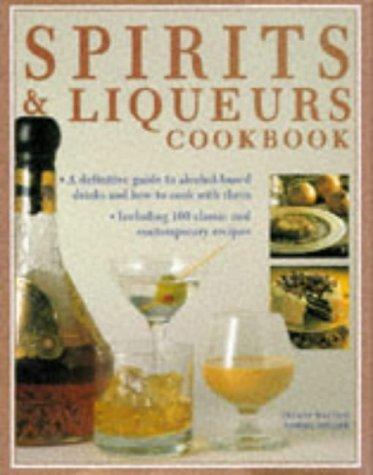 Cover for Spirits & Liqueurs Cookbook