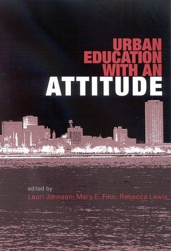 Cover for Urban Education With An Attitude