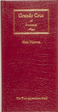 Cover for Grands Crus of Bordeaux