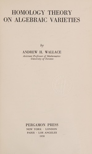 Cover for Homology theory on algebraic varieties.