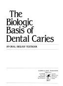 Cover for Biological Basis of Dental Caries