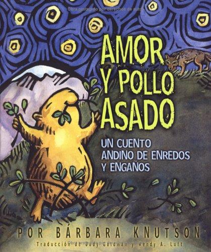 Cover for Amor Y Pollo Asado / Love and Roast Chicken