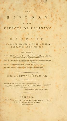 Cover for The history of the effects of religion on mankind