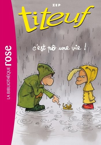 Cover for Titeuf 03 - C'est pô une vie