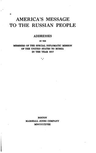 Cover for America's Message to the Russian People: Addresses by the Members of the ...
