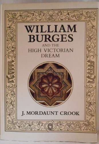 Cover for William Burges and the high Victorian dream