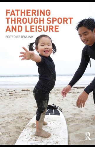 Cover for Fathering through sport and leisure