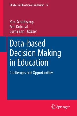 Cover for DataBased Decision Making in Education
            
                Studies in Educational Leadership