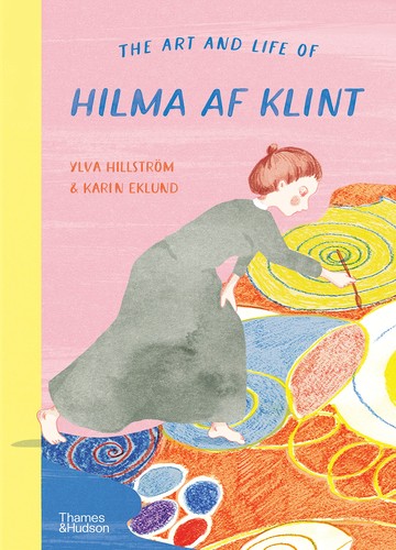 Cover for Art and Life of Hilma Af Klint