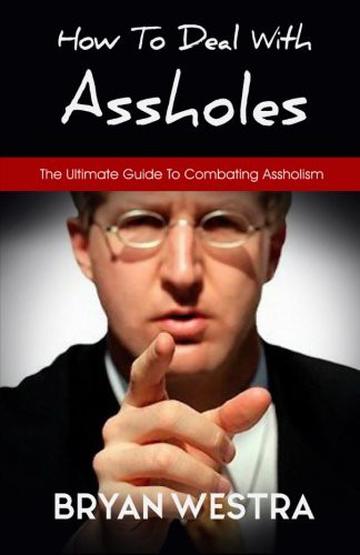 Cover for How To Deal With Assholes