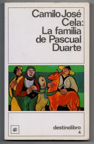 Cover for La Familia De Pascual Duarte Camilo Jose Cela