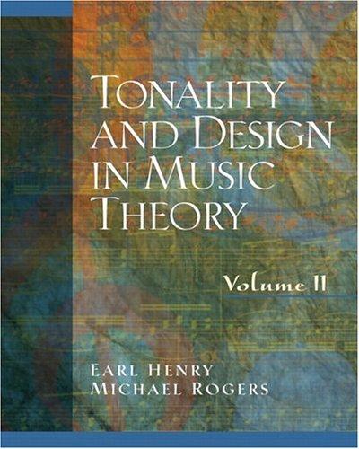 Cover for Tonality and Design in Music Theory, Volume 2