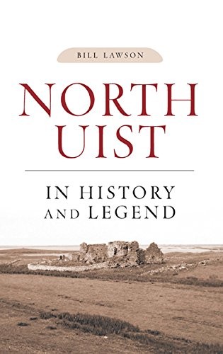 Cover for North Uist in History and Legend