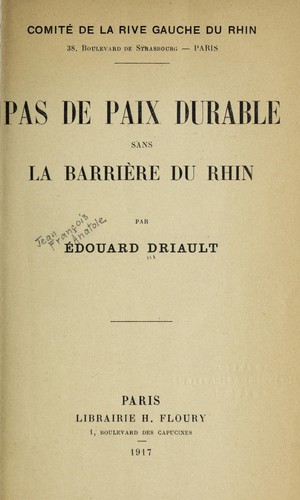 Cover for Pas de paix durable sans la barrière du Rhin
