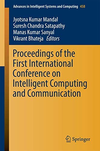 Cover for Proceedings of the First International Conference on Intelligent Computing and Communication