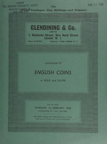 Cover for Catalogue of English coins, in gold and silver, [including] Ancient British, the Dobunni, Bodvoc, AV stater, rev. disjointed, triple-tailed horse, wheel below; a Henry II Tealby type penny; James I, second coinage, crown; Cromwell "Dutch" Crown, 1658; Anne crown, 1705, first bust, plumes on reverse; [also] maundy sets, [etc.] ...