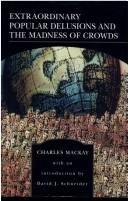 Cover for Extraordinary Popular Delusions and the Madness of Crowds (Library of Essential Reading Series)