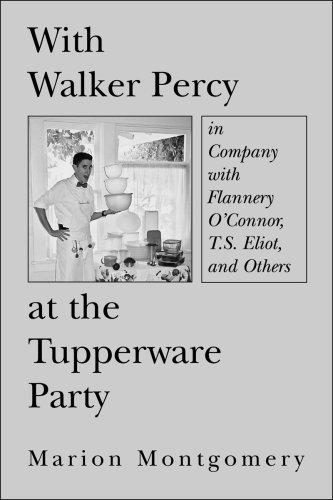 Cover for With Walker Percy at the Tupperware Party