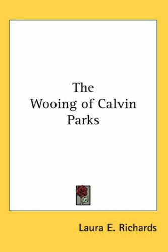 Cover for The Wooing of Calvin Parks