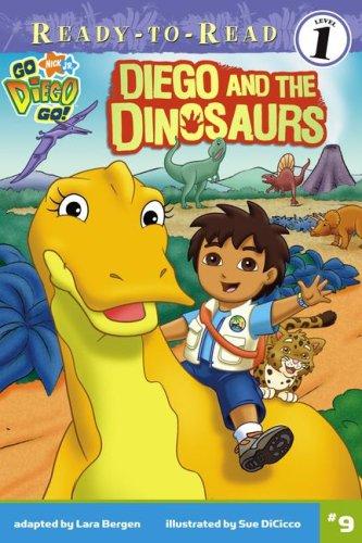 Cover for Diego and the Dinosaurs (Go, Diego, Go! Ready-to-Read)