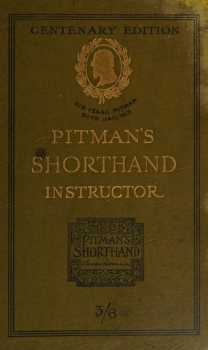 Cover for Pitman's Shorthand Instructor (Centenary Edition)