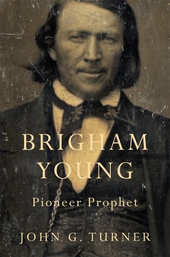 Cover for Brigham Young: Pioneer Prophet