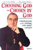 Cover for Choosing God, chosen by God