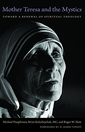 Cover for Mother Teresa and the Mystics