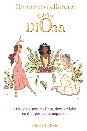 Cover for De meno odiosa a Meno Diosa