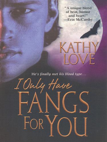 Cover for I Only Have Fangs For You