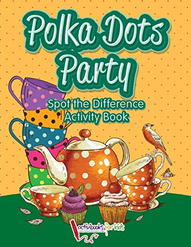 Cover for Polka Dots Party Spot the Difference Activity Book