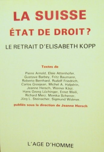 Cover for La Suisse, Etat de droit?