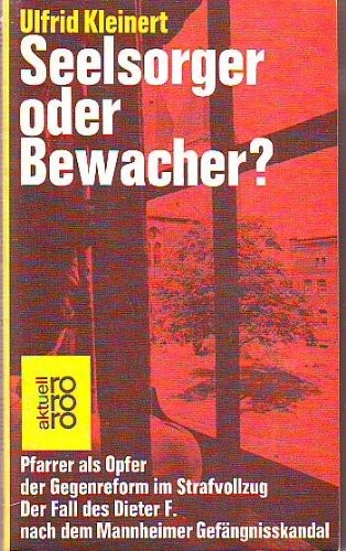 Cover for Seelsorger oder Bewacher?