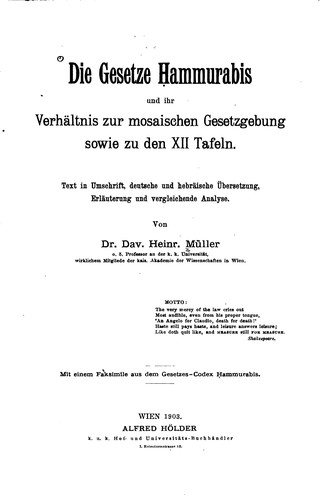 Cover for Die Gesetze Ḥammurabis und ihr Verhältnis zur mosaischen Gesetzgebung sowie zu den XII Tafeln