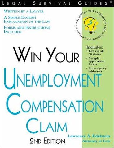 Cover for Win Your Unemployment Compensation Claim (Legal Survival Guides)