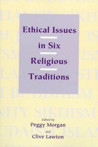 Cover for Ethical issues in six religious traditions