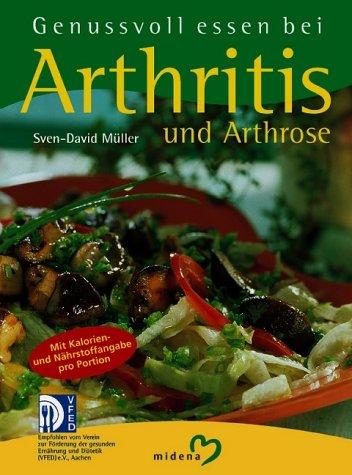 Cover for Genussvoll essen bei Arthritis und Arthrose.